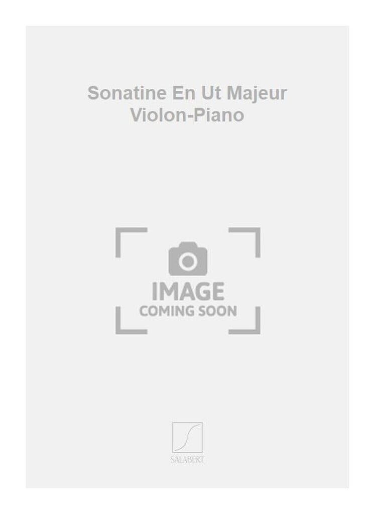 Sonatine En Ut Majeur Violon-Piano